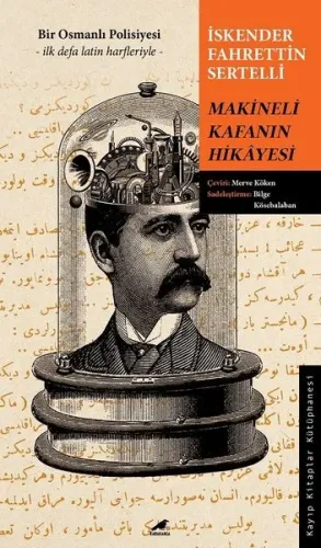 Makineli Kafanın Hikâyesi