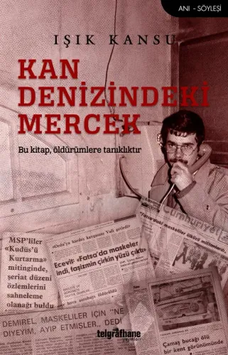 Kan Denizindeki Mercek Işık Kansu