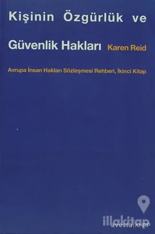 Kişinin Özgürlük ve Güvenlik Hakları