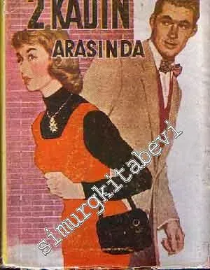 2 [ İki ] Kadın Arasında -