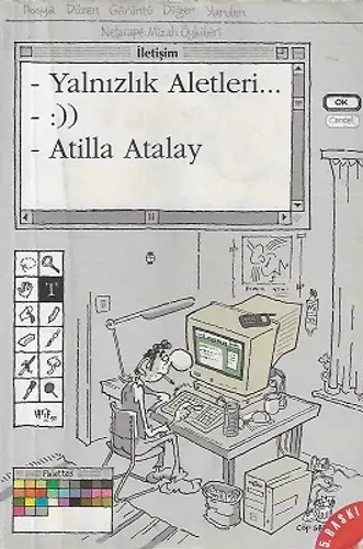 Yalnızlık Aletleri