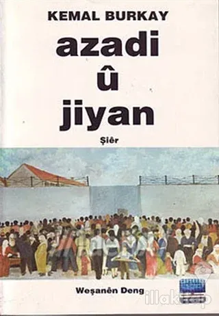 Özgürlük ve Yaşam - Azadi ü Jiyan