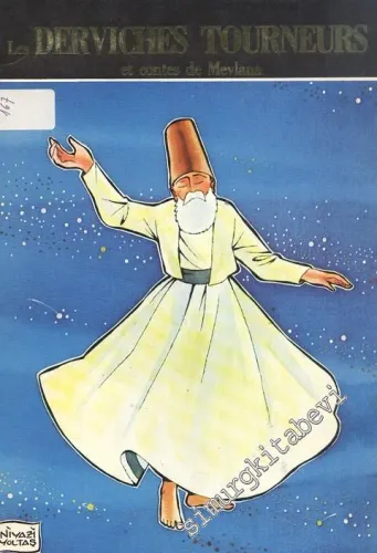 Les Derviches Tourneurs et Contes de Mevlana -