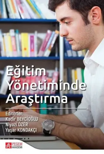 Eğitim Yönetiminde Araştırma Pegem Akademi