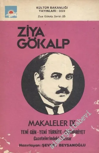 Makaleler 9: Yeni Gün, Yeni Türkiye, Cumhuriyet Gazetelerindeki Yazılar -        1980