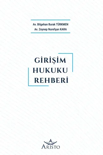 Girişim Hukuku Rehberi