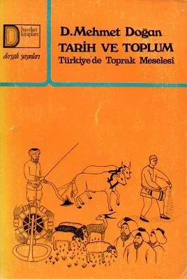 Tarih ve Toplum Türkiye'de Toprak Meselesi