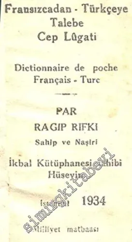 Fransızcadan Türkçeye Talebe Cep Lügati -        1934