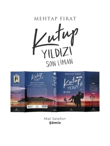 KUTUP YILDIZI 6: SON LİMAN - CİLTLİ