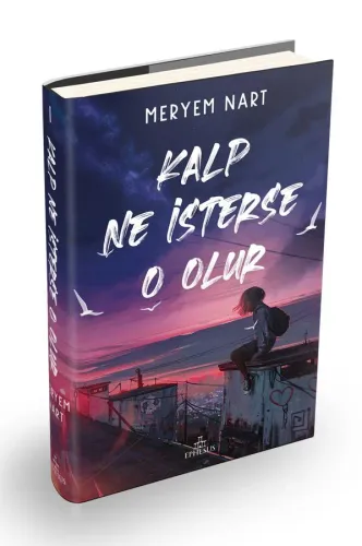 KALP NE İSTERSE O OLUR 1 - CİLTLİ