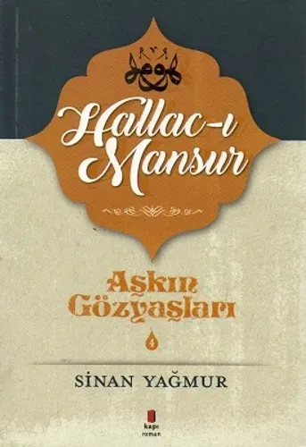 Hallac-ı Mansur-Aşkın Gözyaşları