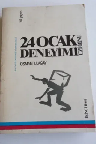 24 Ocak Deneyimi Üzerine