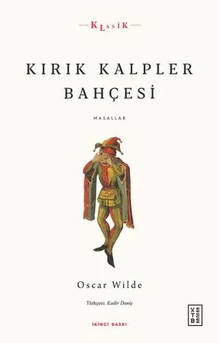 Kırık Kalpler Bahçesi; Masallar