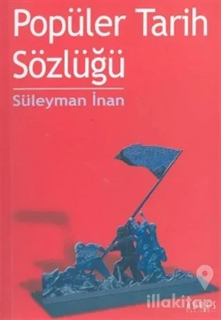 Popüler Tarih Sözlüğü