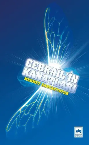 Cebrail’in Kanatları