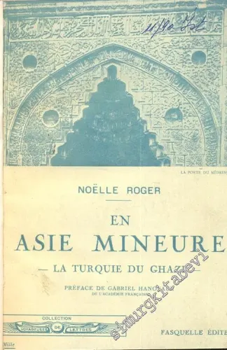 En Asie Mineure: La Turquie Du Ghazi -        1930