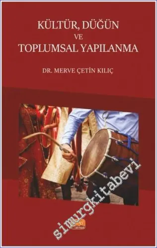 Kültür, Düğün ve Toplumsal Yapılanma -         2023