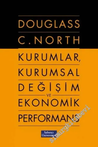 Kurumlar, Kurumsal Değişim ve Ekonomik Performans -        2002