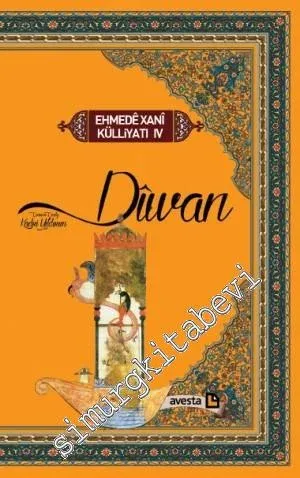 Ehmede Xani Külliyatı 4 Divan (Özel Baskı) -