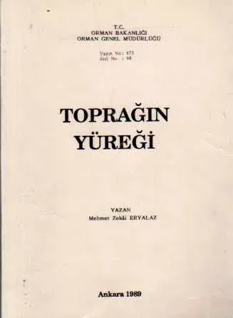 Toprağın Yüreği