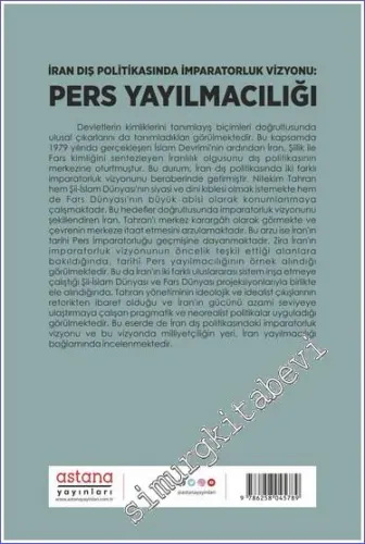 İran Dış Politikasında İmparatorluk Vizyonu Pers Yayılmacılığı - 2022