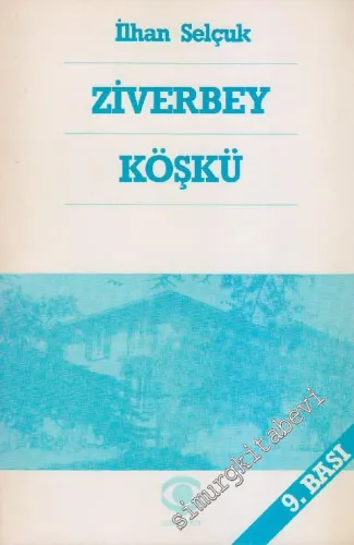 Ziverbey Köşkü  -        1988