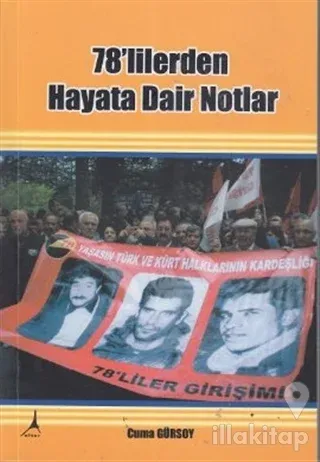 78'lilerden Hayata Dair Notlar