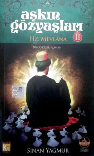 Aşkın Gözyaşları 2 / Hz. Mevlana