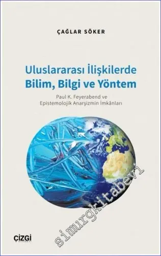 Uluslararası İlişkilerde Bilim, Bilgi ve Yöntem -         2023