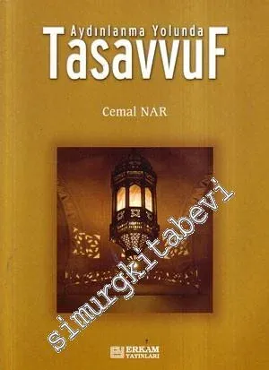 Aydınlanma Yolunda Tasavvuf -