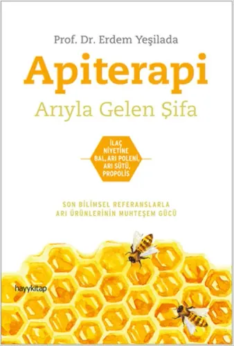 Apiterapi; Arıyla Gelen Şifa