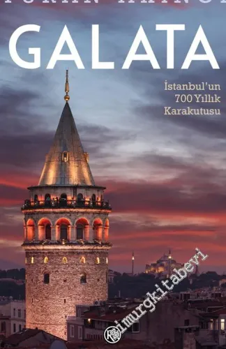 Galata : İstanbul'un 700 Yıllık Karakutusu -         2021