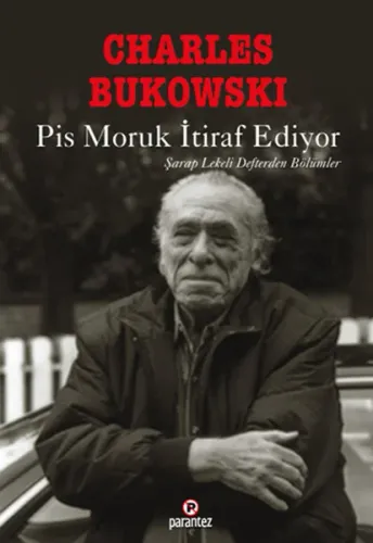 Pis Moruk İtiraf Ediyor; Şarap Lekeli Defterden Bölümler