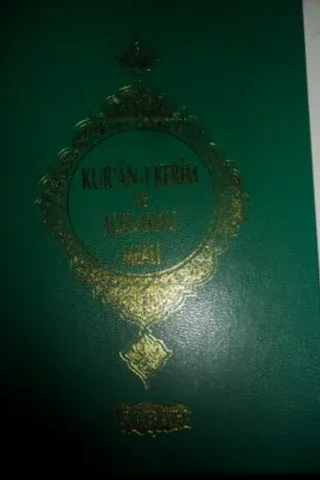 Kur'an-ı Kerim ve Açıklamalı Meali