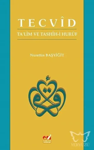 Tecvid - Ta'lim ve Tashih-i Huruf