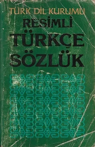 Resimli Türkçe Sözlük 1977 Baskı