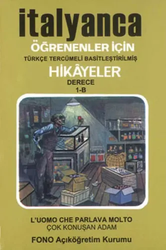 Fono İtalyanca Türkçe Hikayeler Çok Konuşan Adam Derece 1