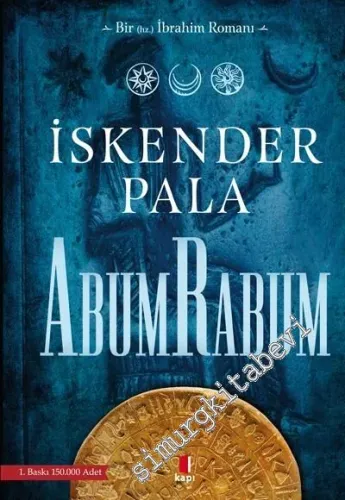 Abum Rabum - Bir Hz. İbrahim Romanı -         2026