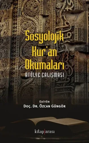 Sosyolojik Kuran Okumaları