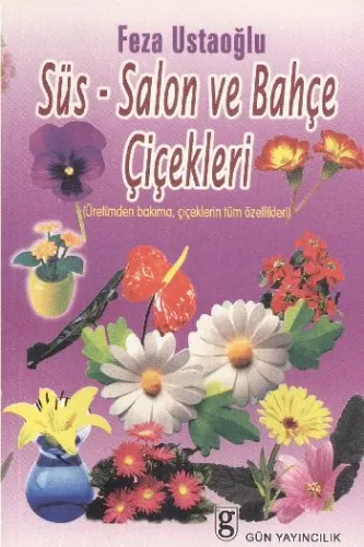 Süs-Salon ve Bahçe Çiçekleri