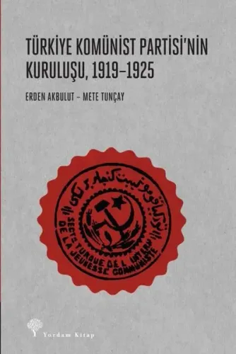 Türkiye Komünist Partisi'nin Kuruluşu, 1919-1925