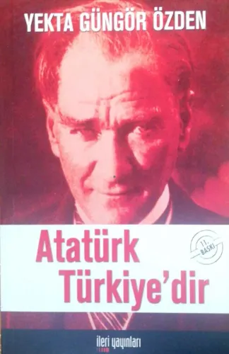 Atatürk Türkiye'dir