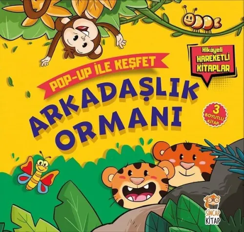 Arkadaşlık Ormanı / Pop-Up İle Keşfet; (Hikayeli Hareketli Kitaplar)