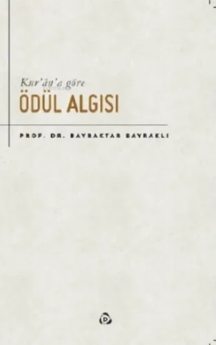 Kur'an'a Göre Ödül Algısı