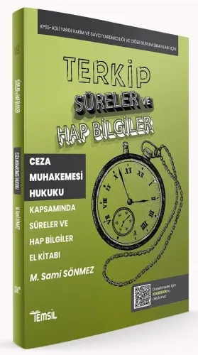 TERKİP Ceza Muhakemesi Hukuku Süreler ve Hap Bilgiler El Kitabı