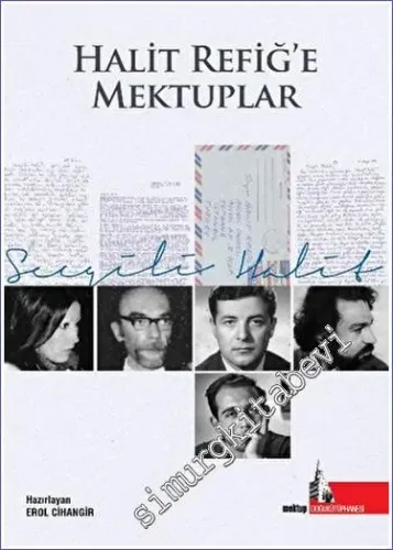 Halit Refiğ'e Mektuplar - Sevgili Halit -         2023