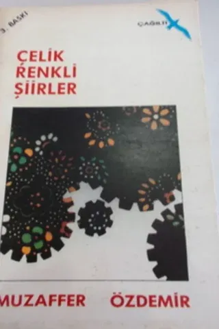 Çelik Renkli Şiirler