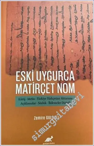 Eski Uygurca Matirçet Nom -        2023