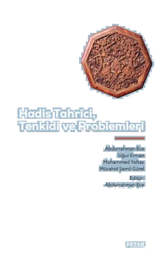 Hadis Tahrici, Tenkidi ve Problemleri