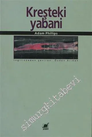 Kreşteki Yabani -        2000